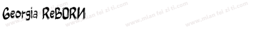 Georgia ReBORN字体转换